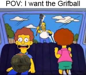 Day 3 Grifball posting