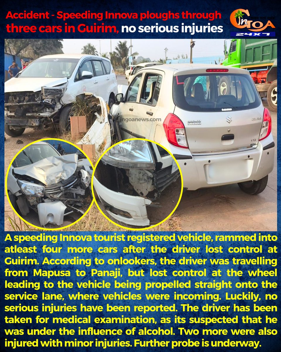 InGoa24x7's tweet photo. #Accident - Speeding Innova ploughs through three cars in Guirim, no serious injuries
#Goa #GoaNews #ThreeCars #Guirim #Injuries https://t.co/69ojItpmeg