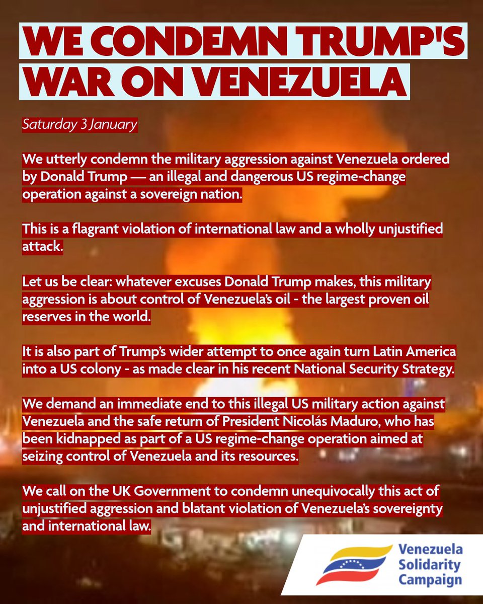 VenSolidarity's tweet image. 🚨We utterly condemn the military aggression against Venezuela ordered by Donald Trump — an illegal and dangerous US regime-change operation against a sovereign nation.

Follow @VenSolidarity for details of emergency actions.