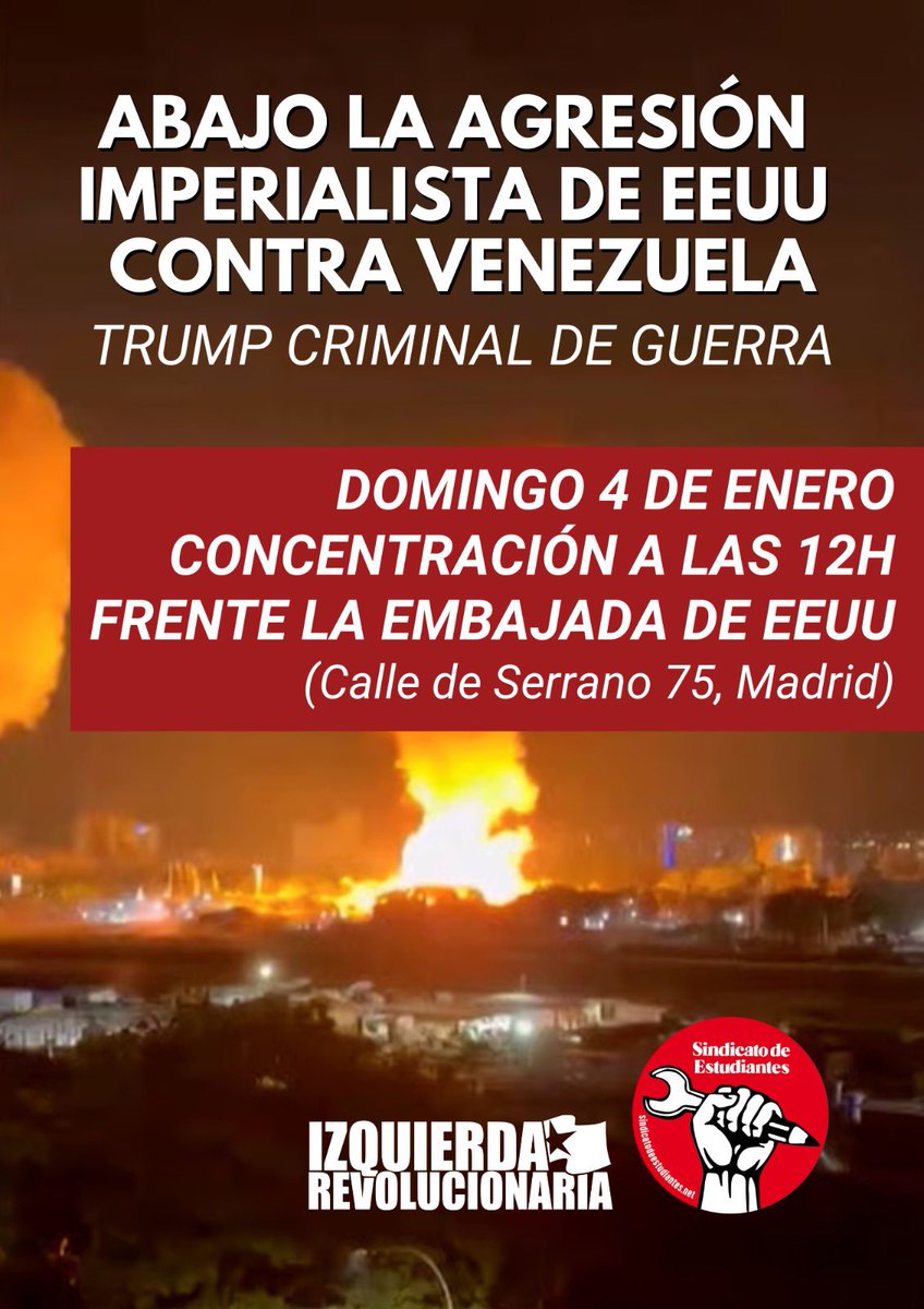 SindicaEstudian's tweet photo. Mañana domingo 4 de enero a las 12h todas y todos frente a la Embajada de EEUU en Madrid.

Abajo la intervención imperialista yanqui contra Venezuela. Trump criminal de guerra. https://t.co/ank7w3MNHD