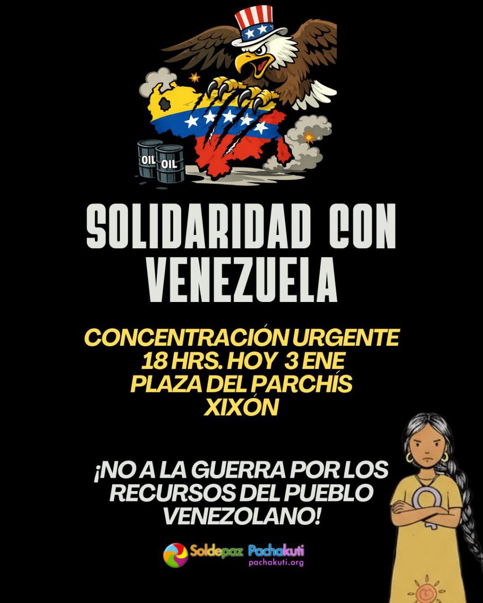 Nos concentramos para denunciar el ataque militar de EEUU contra Venezuela, que vulnera el derecho internacional y pone en riesgo la paz y la soberanía de los pueblos.

📍 Plaza del Parchís, Xixón
📅 Hoy 3 de enero 
⏰ 18:00 h.

✊ Venezuela no está sola.