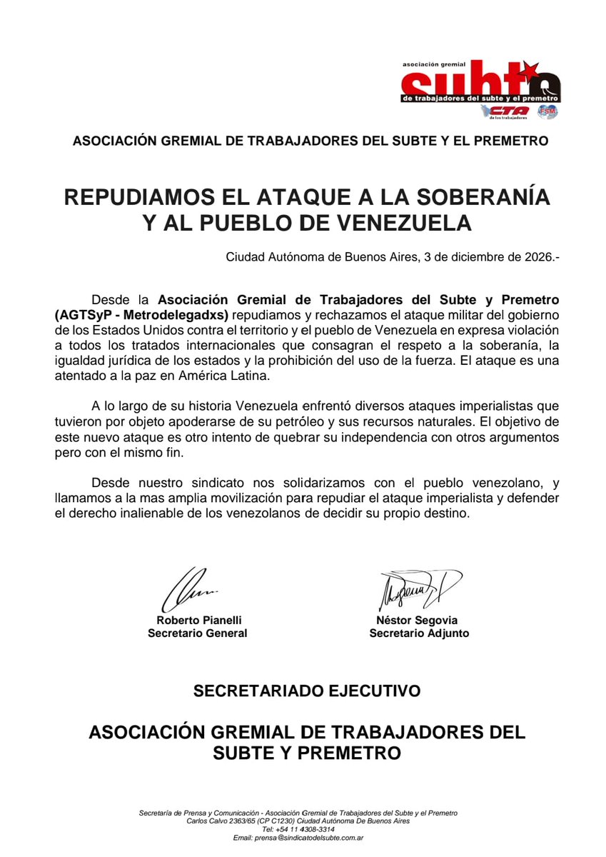 Desde la Asociación Gremial de Trabajadores del Subte y Premetro (AGTSyP - Metrodelegadxs) repudiamos y rechazamos el ataque militar del gobierno de los Estados Unidos contra el territorio y el pueblo de #Venezuela en expresa violación a todos los tratados internacionales que
