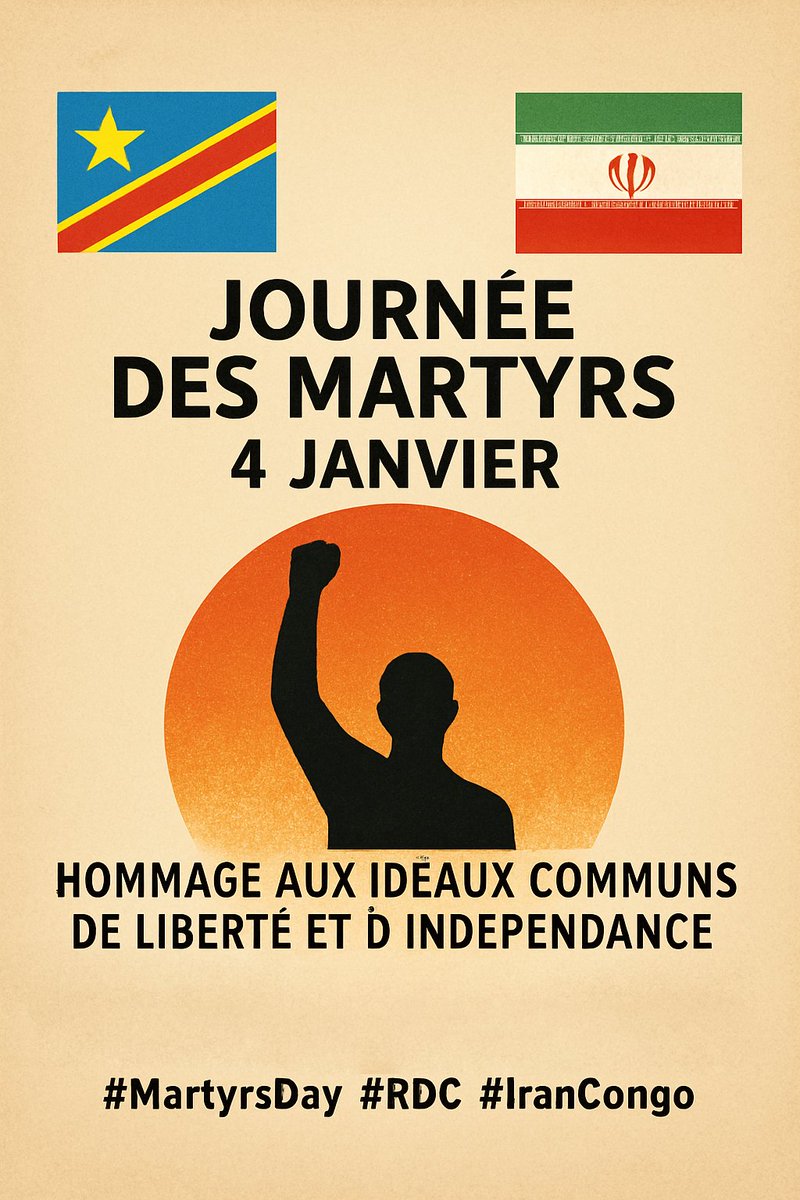 IranInDRCongo's tweet image. 🇨🇩 Ambassade de la République islamique d’Iran à Kinshasa
Félicite le peuple noble de la République démocratique du Congo pour la Journée des Martyrs de l’Indépendance (4 janvier).

#JournéeDesMartyrs #Congo #Indépendance
