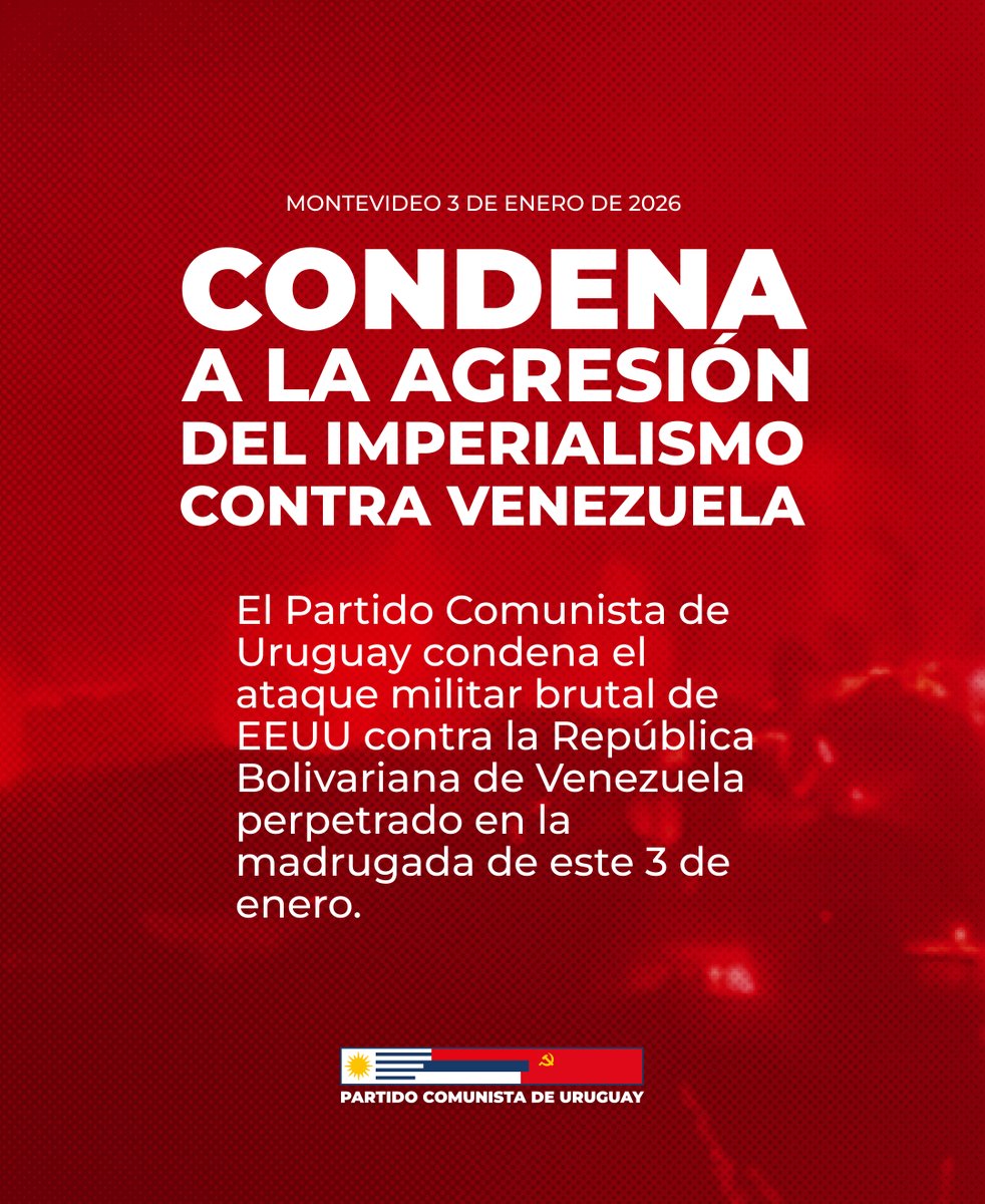 pcu_uy's tweet photo. El ataque de EEUU viola toda la legislación internacional y desata una guerra en nuestro continente

Solidaridad con Venezuela
Convocamos a todas las organizaciones políticas y sociales y a nuestro pueblo en general a mantenerse en alerta y a movilizarse, en defensa de la paz
PCU https://t.co/vytfeaGuRT