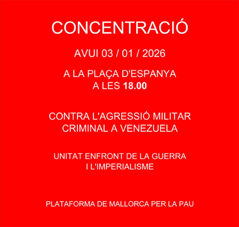 sindicatSTEI's tweet photo. Condemnam l'atac militar dels Estats Units a Veneçuela, una agressió il•legal i injustificable. Feim una crida a la concentració avui a les 18 hores a la Plaça d'Espanya de Palma. No més sang per petroli! https://t.co/aZC9mvQGjm