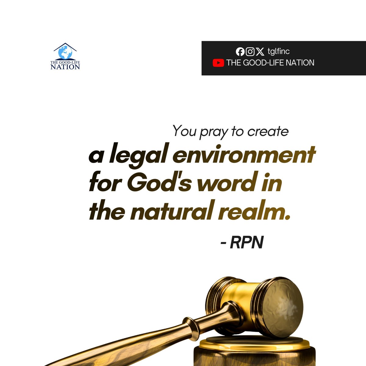 TGLFInc's tweet image. You pray to create a legal environment for God's word in the natural realm. -RPN 

#RPN 

#APeopleCome