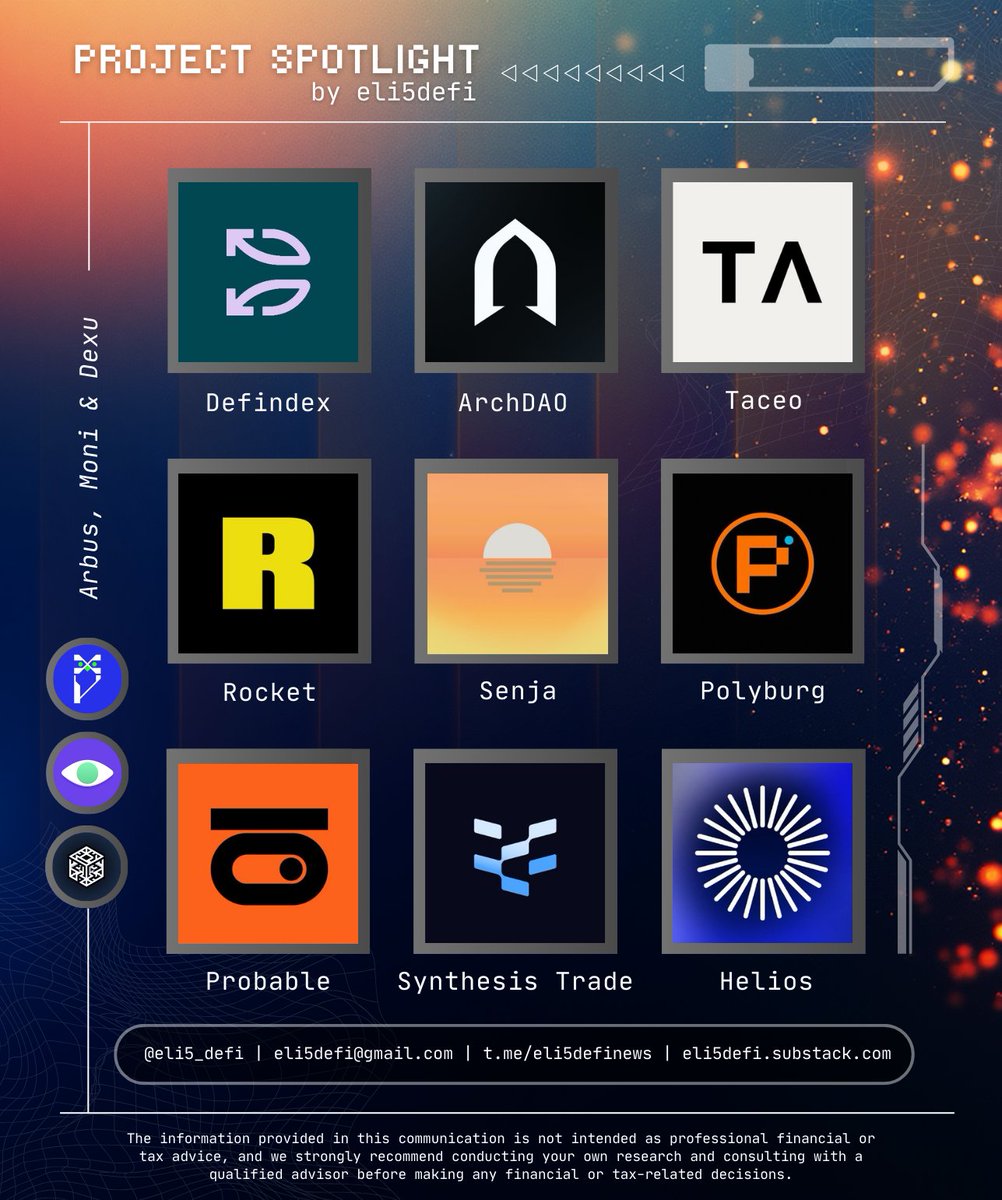 ➥ Project Spotlight - Week 01/2026

Here are 9 handpicked projects you'll want to explore.

➢ <a href="/defindex_/">DeFindex</a>
➢ <a href="/ArchDAOfi/">ArchDAO</a>
➢ <a href="/TACEO_IO/">TACEO</a>
➢ <a href="/userocket_app/">Rocket</a>
➢ <a href="/SenjaLabs/">Senja</a>
➢ <a href="/polyburg/">Polyburg Terminal</a>
➢ <a href="/0xProbable/">Probable</a>
➢ <a href="/SynthesisTrade/">Synthesis</a>
➢ <a href="/helios_layer1/">Helios | The ETF-Native Layer 1</a>

Powered by  <a href="/arbusai/">Arbus</a>, <a href="/getmoni_io/">Moni 🧙‍♂️</a> and <a href="/_dexuai/">Dexu AI</a>