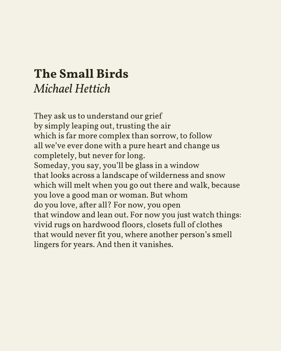 readalittlepoem's tweet image. “Someday, you say, you’ll be glass in a window / that looks across a landscape of wilderness”

— Michael Hettich
