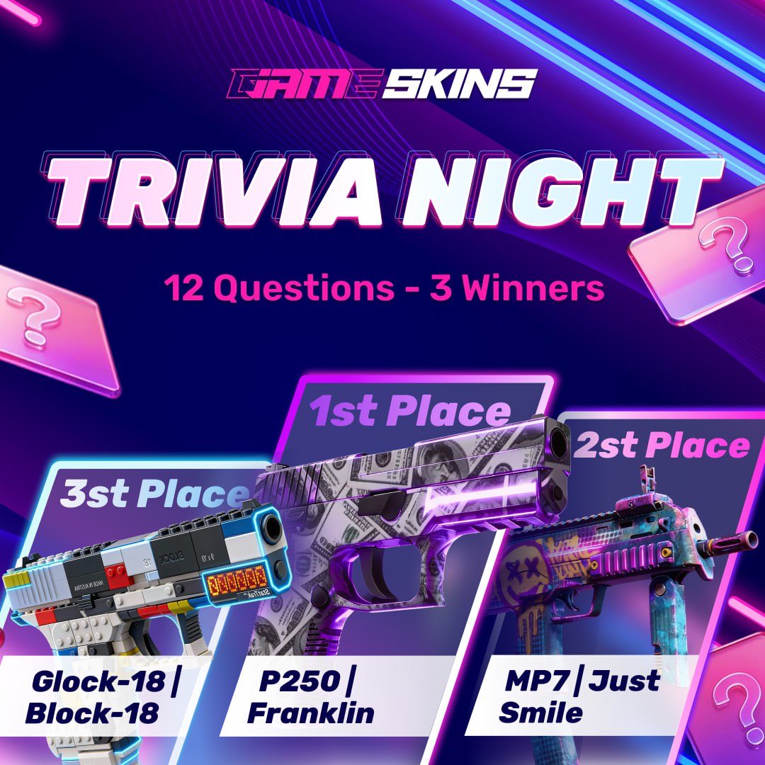 📢 TRIVIA NIGHT — TODAY 8PM UTC

🧠 12 questions — 3 winners

🎁 Prizes:
🥇 P250 | Franklin
🥈 MP7 | Just Smile
🥉 Glock-18 | Block-18

Counter-Strike 2 theme — live in our discord chat. 👇🏻 

discord.com/invite/jamskins