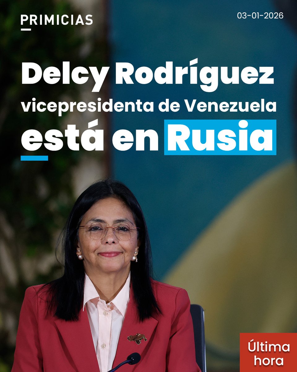 Primicias's tweet photo. La vicepresidenta de Venezuela, Delcy Rodríguez, se encuentra en Rusia, según revelaron fuentes a la agencia de noticias Reuters. https://t.co/mKdpJAhmVL https://t.co/VC4Iam9fjy