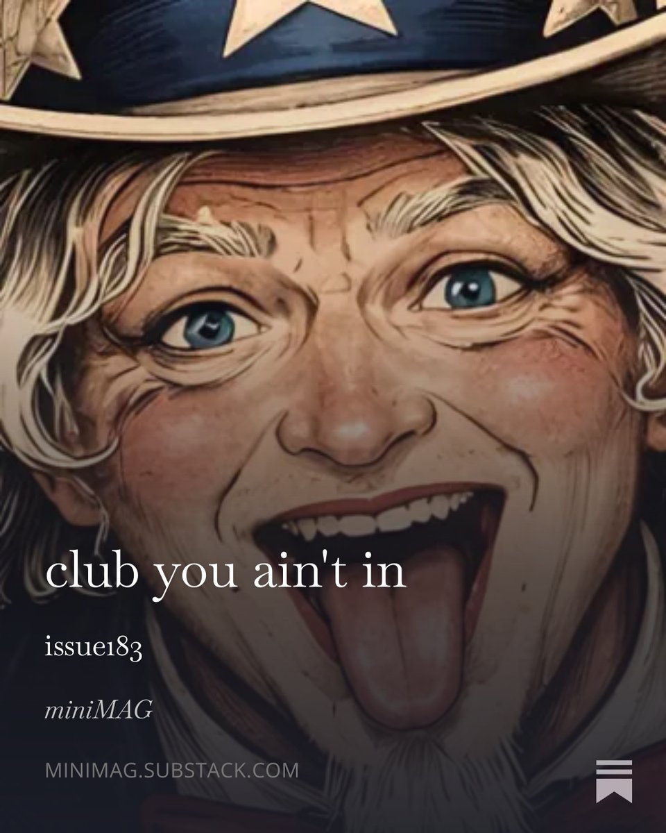 miniMAG_lit's tweet image. club you ain't in
issue183
featuring @DruceStephen 
open.substack.com/pub/minimag/p/…