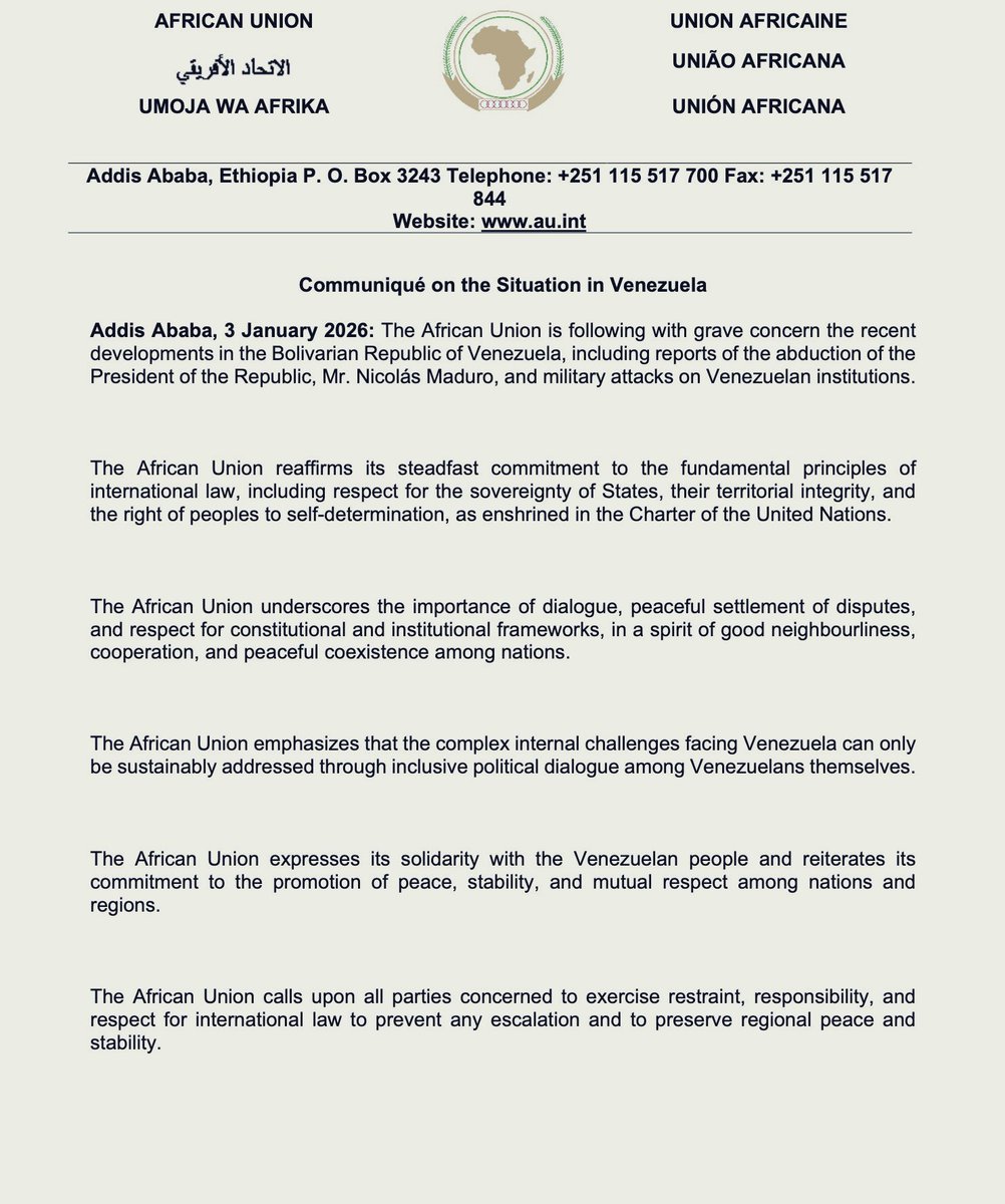 lsiafrica's tweet photo. 🚨 « L’Union africaine suit avec une vive inquiétude les récents développements survenus dans la République bolivarienne du Venezuela, notamment les informations faisant état de l’enlèvement du président de la République, M. Nicolás Maduro, ainsi que d’attaques militaires visant des institutions vénézuéliennes. L’@_AfricanUnion réaffirme son attachement constant aux principes fondamentaux du droit international, notamment le respect de la souveraineté des États, de leur intégrité territoriale et du droit des peuples à disposer d’eux-mêmes, tels qu’énoncés dans la Charte des Nations unies ».

(Communiqué)