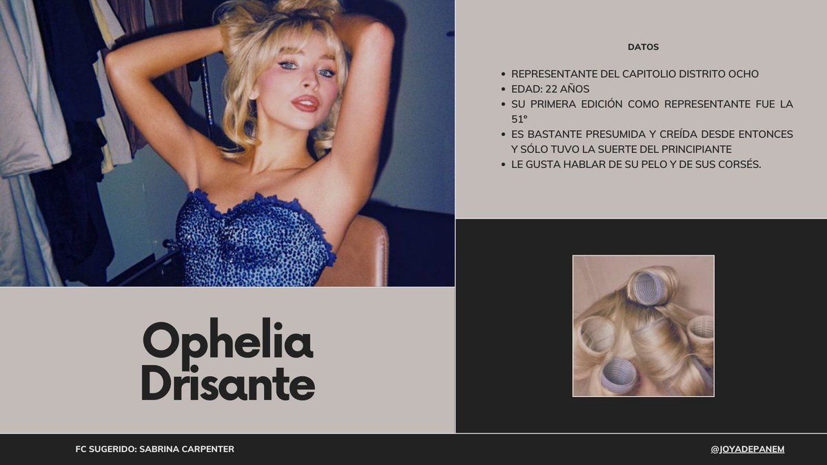 JOYADEPANEM's tweet image. Representante del Distrito 8 
Ophelia Drisante (Sabrina Carpenter)