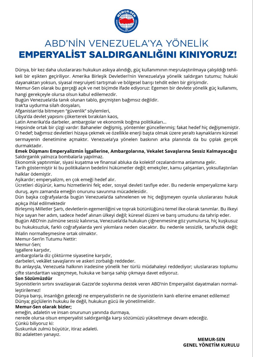ABD’NİN VENEZUELA’YA YÖNELİK EMPERYALİST SALDIRGANLIĞINI KINIYORUZ!

Dünya, bir kez daha uluslararası hukukun askıya alındığı, güç kullanımının meşrulaştırılmaya çalışıldığı tehlikeli bir eşikten geçiriliyor. Amerika Birleşik Devletleri’nin Venezuela’ya yönelik saldırgan tutumu;