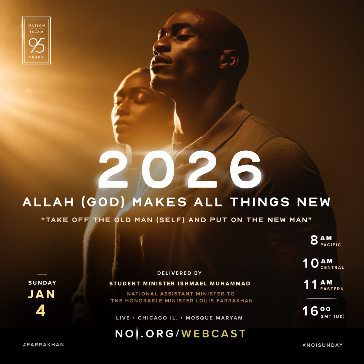 minishmael's tweet image. "He, Allah, makes all things new" 🌟

Join us tomorrow at 10am CST as we forge a better way forward in the new year!

📍 7351 S. Stony Island, Chicago IL

Livestream: media.noi.org 📱 💻 

#NOISundays