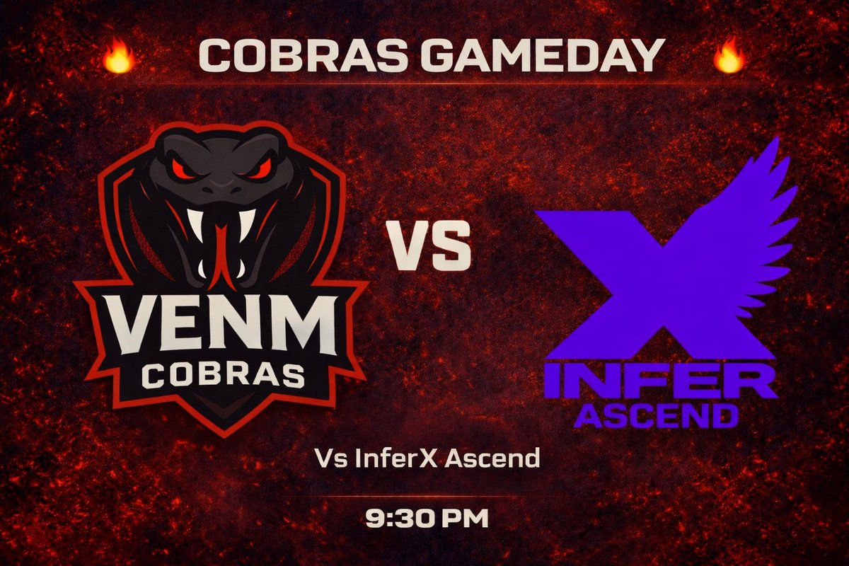 It’s Gameday for the Cobras 

Vs InferX Ascend
ECL Division 6
9.30pm

#StrikeWithVENM #CallofDuty #esports