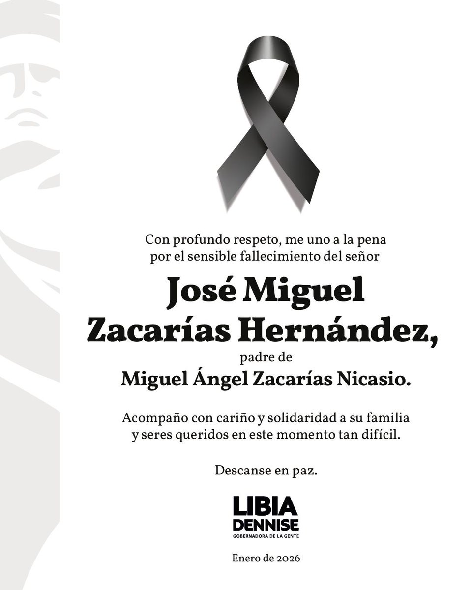 Me uno con respeto y solidaridad al dolor de la familia de Miguel Ángel Zacarías Nicasio ante la pérdida de su padre, el Señor José Miguel Zacarías Hernández.

En este momento tan difícil, envío un abrazo sincero y mis condolencias a sus seres queridos. Que el recuerdo y el
