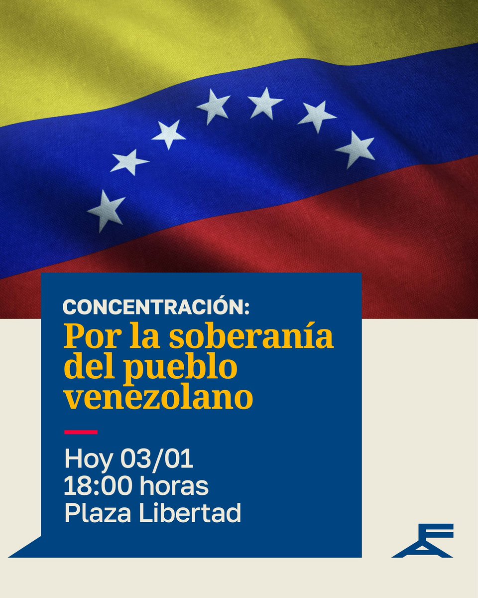 📢 Concentración 
En contra de la invasión a Venezuela 

🗓️Hoy 03/01 
⏰18:00 horas 
📍Plaza Libertad

Por la solidaridad con su pueblo.
Por la soberanía y la paz 🇻🇪.
