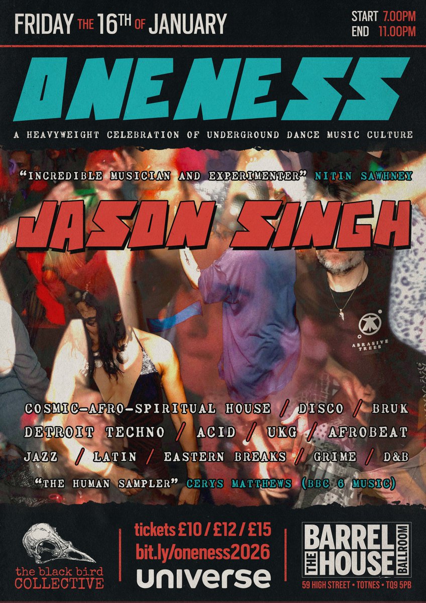 First big night of 2026, it's time to dance, good vibes all the way ❤️🙏✌️🐦‍⬛💜☀️💫 

Oneness - Jason Singh

Make sure you’ve got your tickets here universe.com/events/oneness…

Spread the word, re-post, tell friends, let's dance x

Link to all the gigs:
linktr.ee/theblackbirdco…

x x x