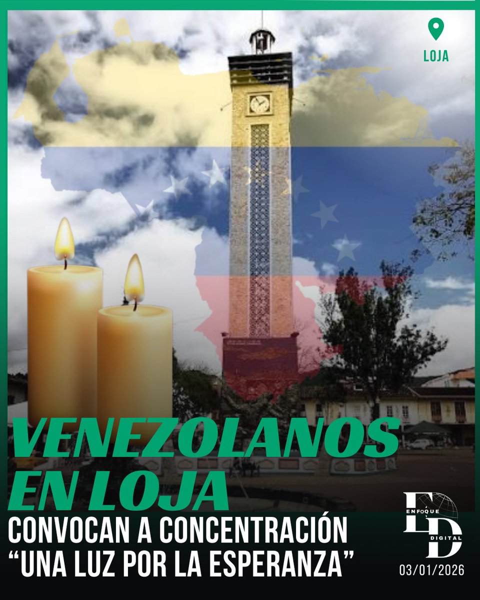 #Loja || Este sábado 3 de enero, a las 16:00, en #SanSebastián, se realizará una concentración pacífica por la libertad de #Venezuela. Se invita a llevar velas LED. El evento contará con resguardo policial y presencia de medios. 👇👇