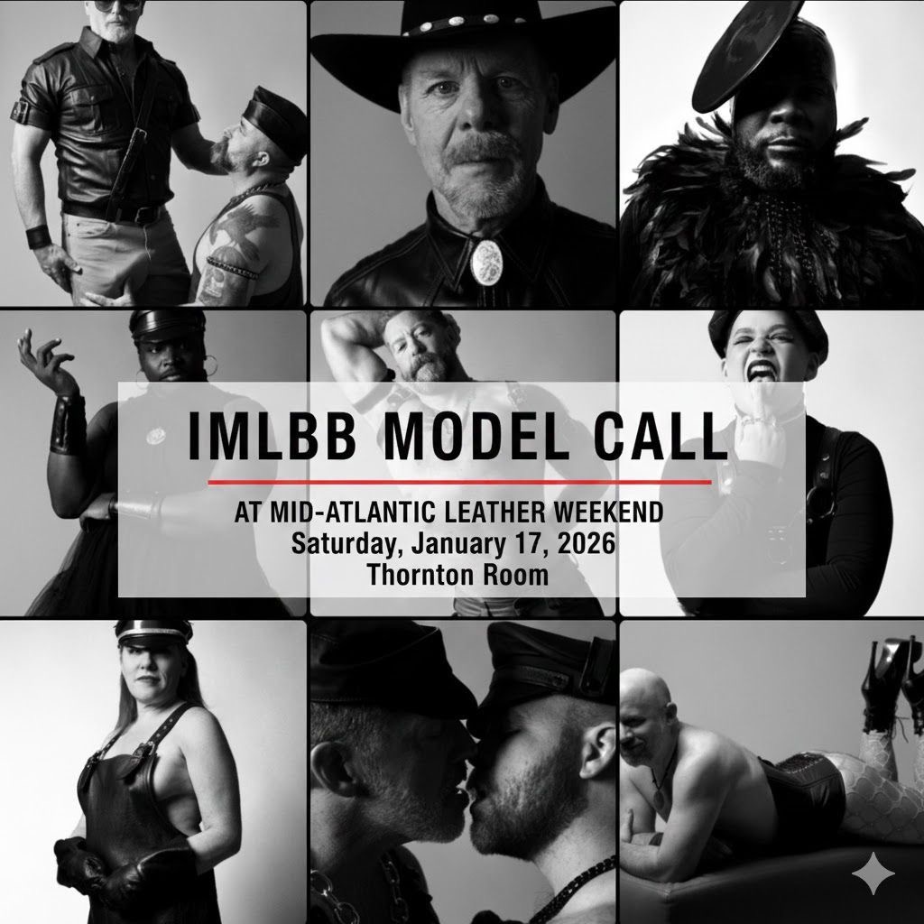 IMLchicago's tweet image. Hello! The IML ART DEPARTMENT is seeking models to participate in an upcoming International Mister Leather advertising campaign.

We will be photographing during Mid-Atlantic Leather (MAL) Weekend on Saturday afternoon, January 17, 2026. 🧵👇