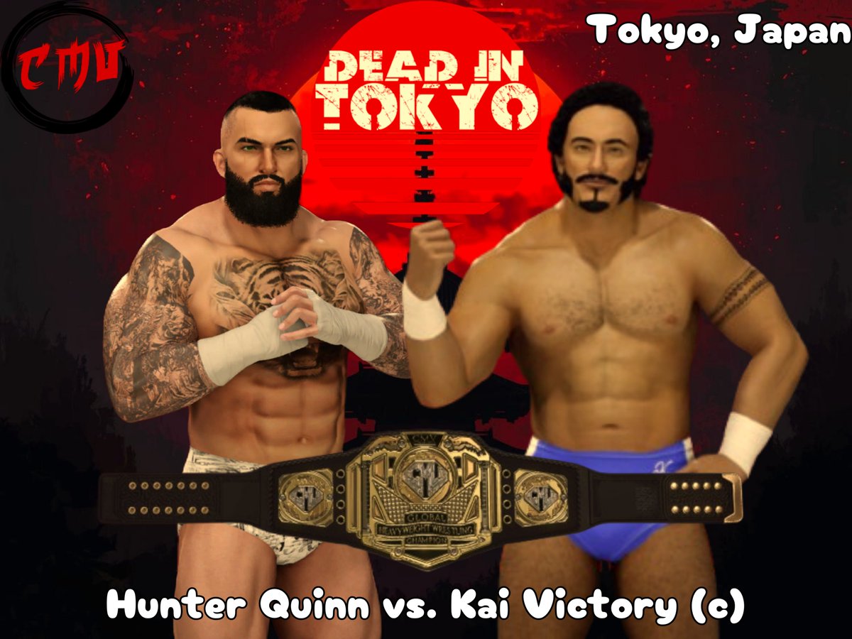 OfficialCMV_'s tweet image. At the first CMV special event of the new year the Global championship will be on the line in our main event at Dead in Tokyo when the seemingly unstoppable Hellhound of The Hallowed, Hunter Quinn, challenges the always resourceful Investor, Kai Victory! #CMV