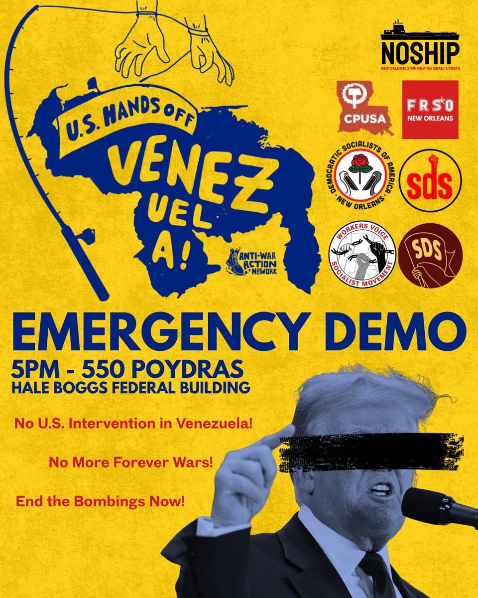 EMERGENCY DEMONSTRATION:
Hands off Venezuela!

5pm today at Hale Boggs Federal Building, 550 Poydras