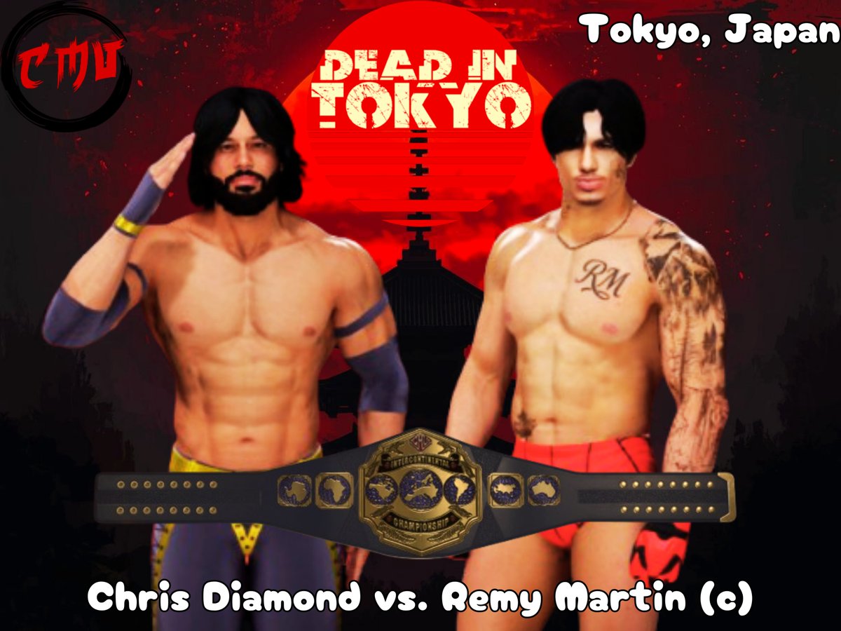 OfficialCMV_'s tweet image. It's been virtually all dubs and no Ls for Remy Martin since he arrived in CMV but he'll be facing a tall task indeed when he makes his first defense of the Intercontinental championship against CMV Hall of Famer, The British Baller, Chris Diamond, at Dead in Tokyo! #CMV