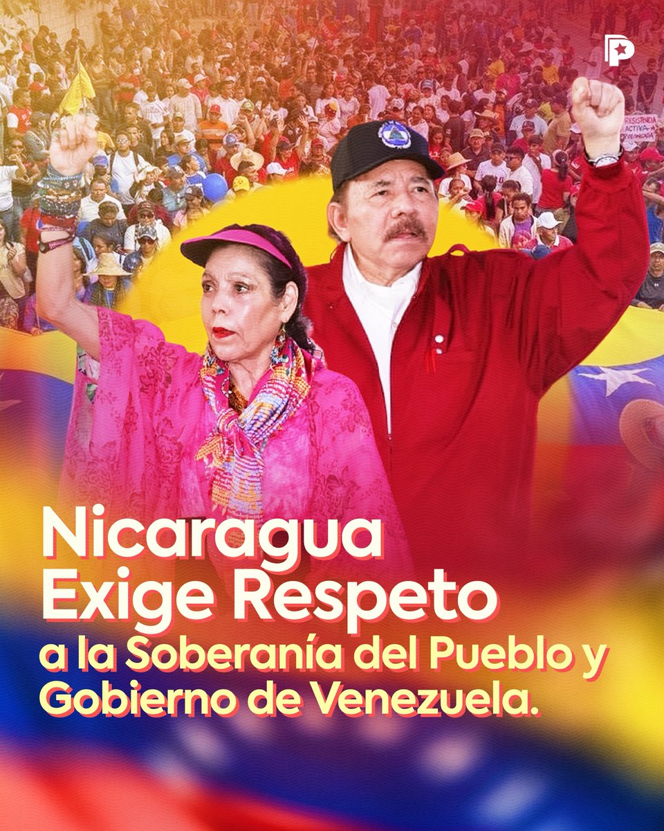 El Gobierno de Nicaragua emitió un comunicado oficial en el que expresó su firme respaldo al pueblo y al Gobierno de la República Bolivariana de Venezuela 🇻🇪, reiterando su solidaridad ante la actual coyuntura.