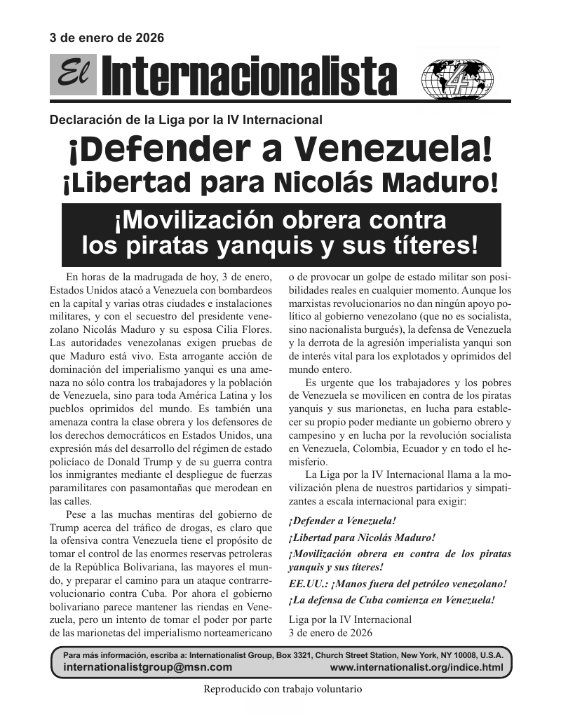 ¡Defender a Venezuela!

¡Libertad para Nicolás Maduro!

¡Movilización obrera en contra de los piratas yanquis y sus títeres!

EE.UU.: ¡Manos fuera del petróleo venezolano!

¡La defensa de Cuba comienza en Venezuela!