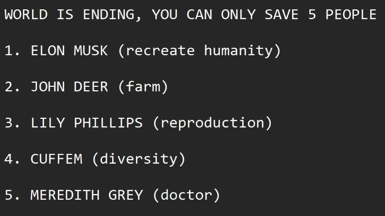 LacyUpdatesLIVE's tweet image. Lacy made a list on 5 people he would save if the world was ending 😭🔥

1: Elon Musk (recreate humanity)
2: John Deer (farm)
3: Lily Phillips (reproduction)
4: Cuffem (diversity)
5: Meredith Grey (doctor)