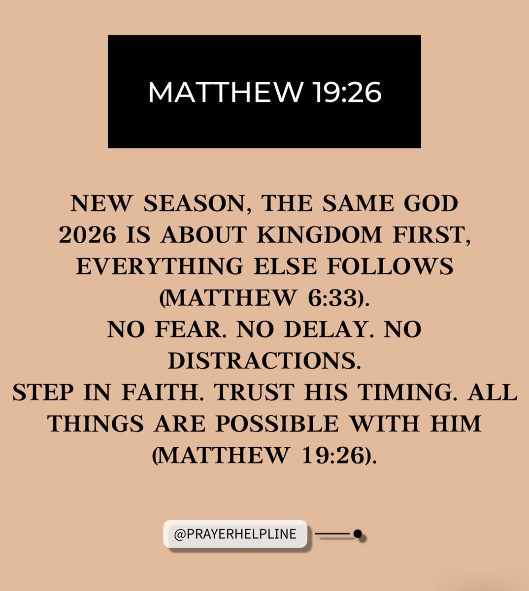 _prayerhelpline's tweet photo. ✝️ 2026 DECLARATION
God is first in my life. I seek His Kingdom. No fear, no delay. I walk in His purpose. With God, all things are possible.
Matthew 19:26, 6:33.

#HappyNewYear2026 #JesusIsComingSoon https://t.co/KGU5SFS6Ck