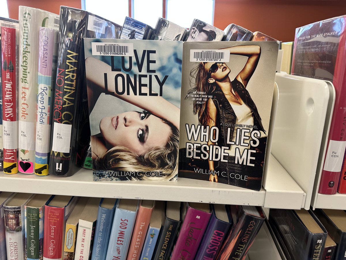_WilliamCCole's tweet photo. When you drop by the library to grab reading material to curl up to and you come across your own novels. The thrill never gets old. #Lovelonely #wholiesbesideme #author #getcaughtreading #novel #booklover https://t.co/8cEIhb9z9U https://t.co/12rDfk8D7v https://t.co/8lo0DXsHOW
