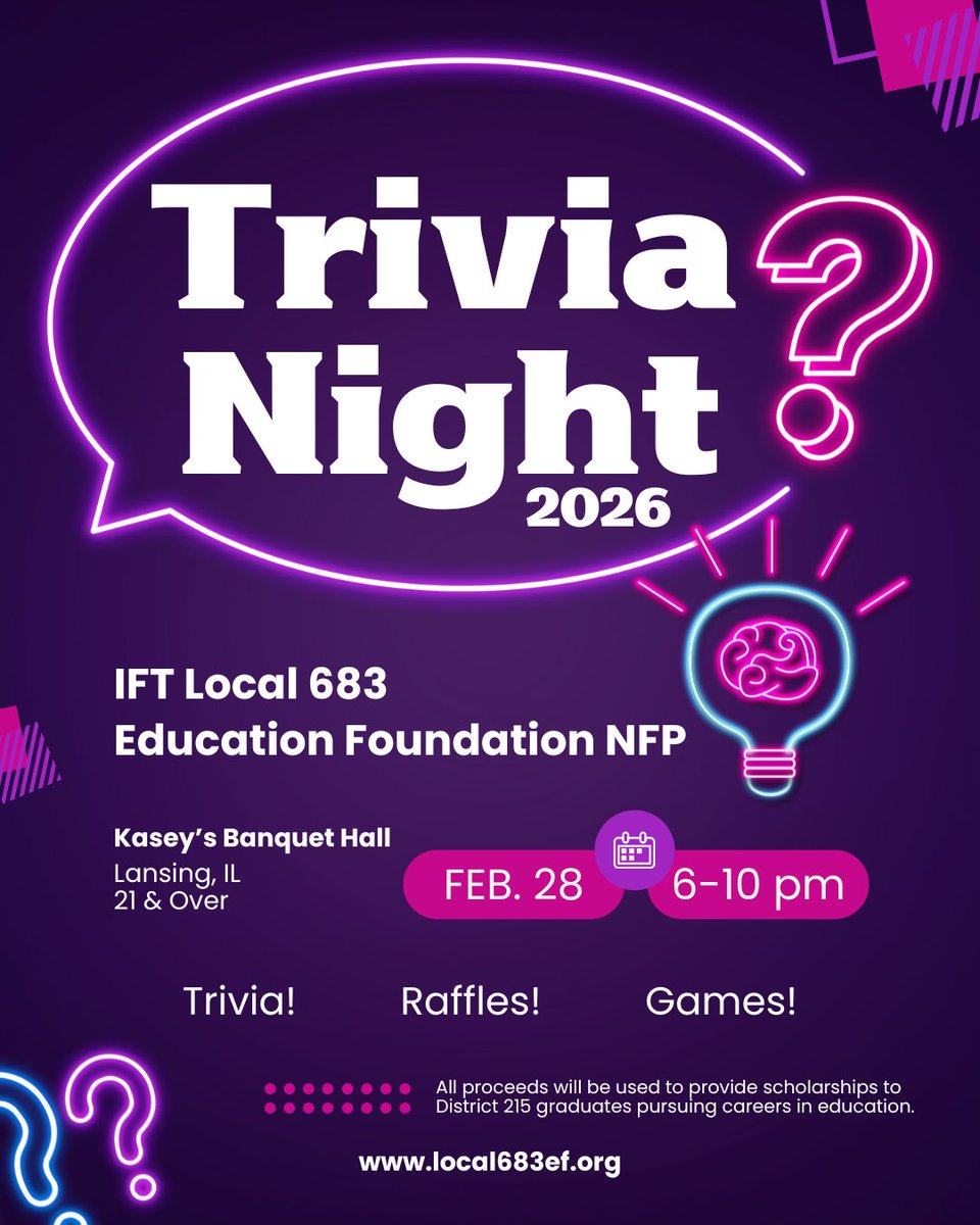 Local683EF's tweet image. Trivia Night 2026 will be Feb. 28 from 6-10 pm at Kasey's Banquet Hall in Lansing, IL. There will be trivia, raffles, games, and more! All money raised will be used to provide scholarships to District 215 graduates pursuing careers in education. Tables will go on sale next week.