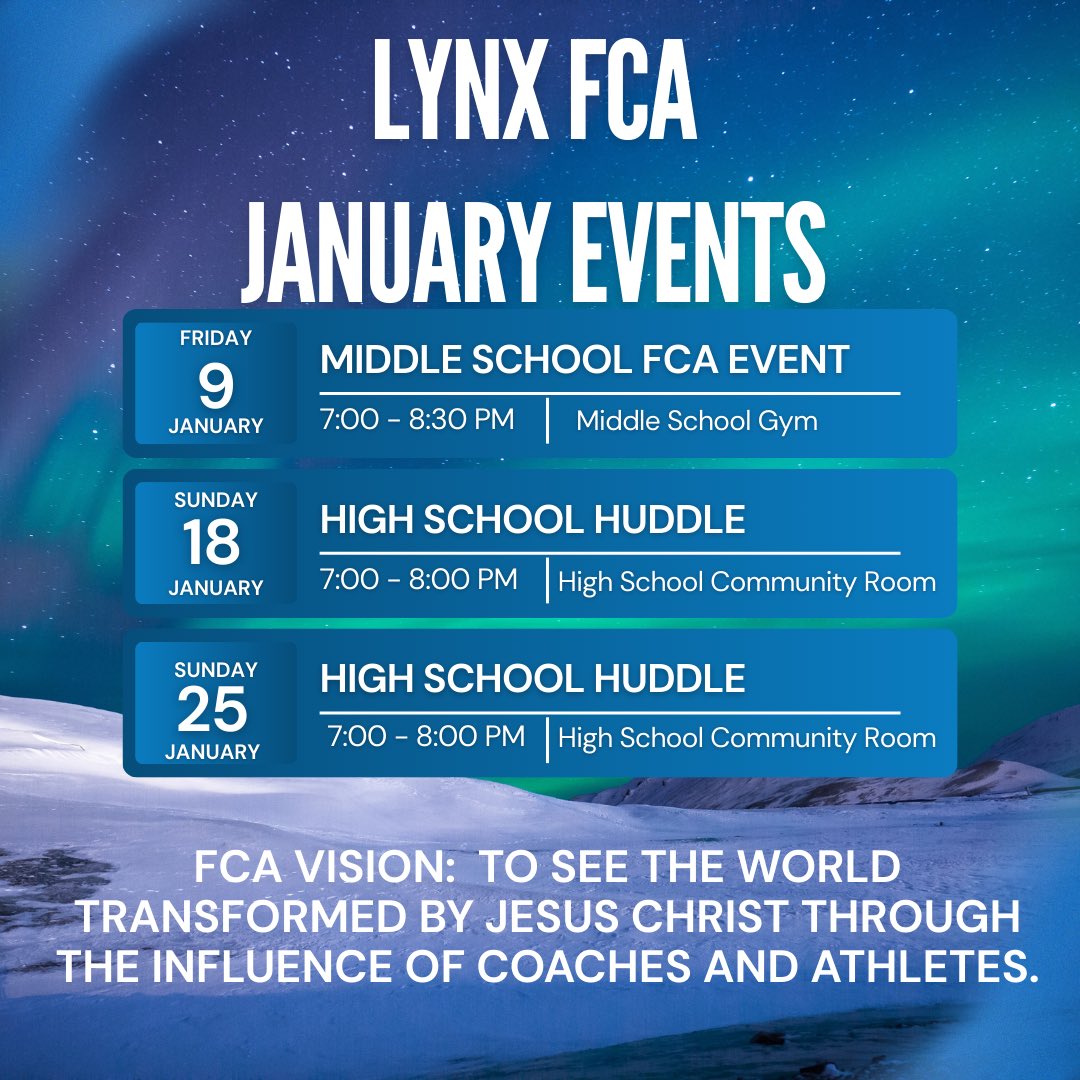 LynxFCA's tweet photo. 🎉🎇🎉 2026 🎉🎇🎉
Join us for FCA in January! 
For the rest of the school year all Middle School Events are open for 6th-8th grade students. https://t.co/YvNLC8Wu8i