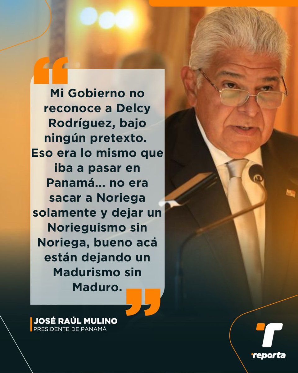 TReporta's tweet photo. "Delcy  Rodríguez es una de las personas más comprometidas con esta nefasta  dictadura, ¿con qué autoridad moral puede venir a conducir una  transición hacia la democracia una mujer que ha representado la  autocracia, la corrupción, el narcotráfico en Venezuela?", @JoseRaulMulino, presidente de Panamá.

https://t.co/zfsxhWSxf8