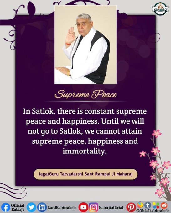 #GodMorningSunday
Supreme Peace 
In Satlok, there is constant supreme peace and happiness.  Until we will not go to Satlok, we cannot attain supreme peace, happiness and immortality.
Visit Sant Rampal Ji Maharaj YouTube Channel For More Information 
#sundayvibes