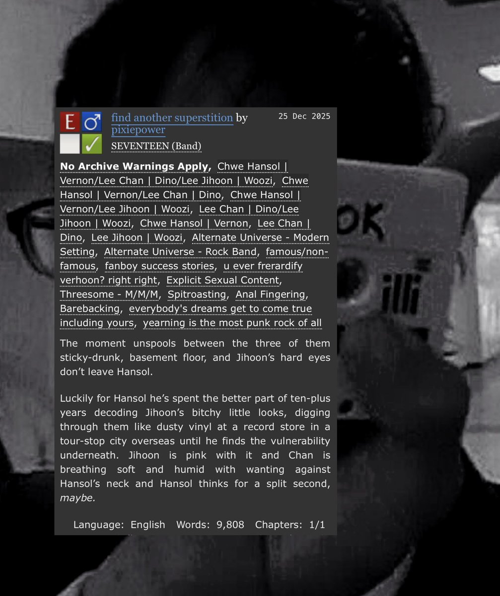 pixiepowerao3's tweet image. 🎸 find another superstition
🎸 hansol/chan/jihoon #chanhoonsol (seventeen)
🎸 9.8k, oneshot • e 
🎸 rock band au, fanboy success stories, yearning for your bandmate is extremely punk rock
🎸 written for @svtpolyfest 
🎸 ao3.org/works/75952711