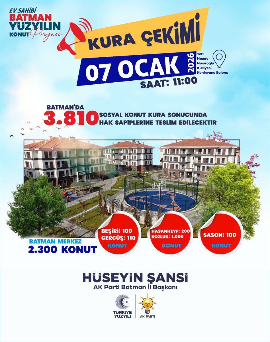 📣Batman’ımıza müjdemiz var!

Cumhurbaşkanımız Sayın <a href="/RTErdogan/">Recep Tayyip Erdoğan</a>’ın liderliğinde hayata geçirilen 500.000 Sosyal Konut Projesi kapsamında Batman’ta hak sahiplerini belirleyecek kura çekimi,

07 Ocak 2026 Çarşamba günü saat 11.00’de, Necat Nasıroğlu Külliyesi Konferans Salonu’nda