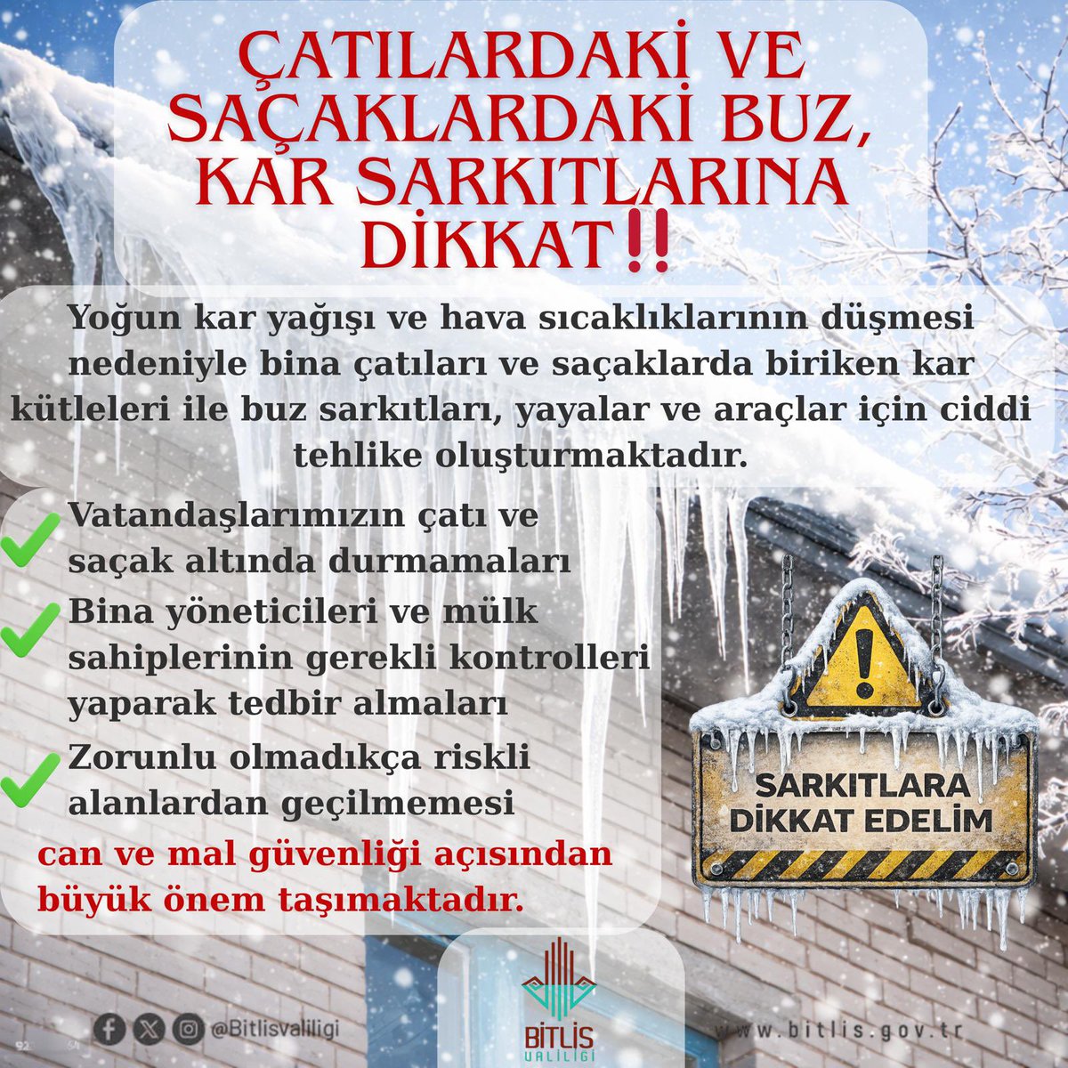 ❄️⚠️ Kar ve Buz Sarkıtlarına Dikkat‼️