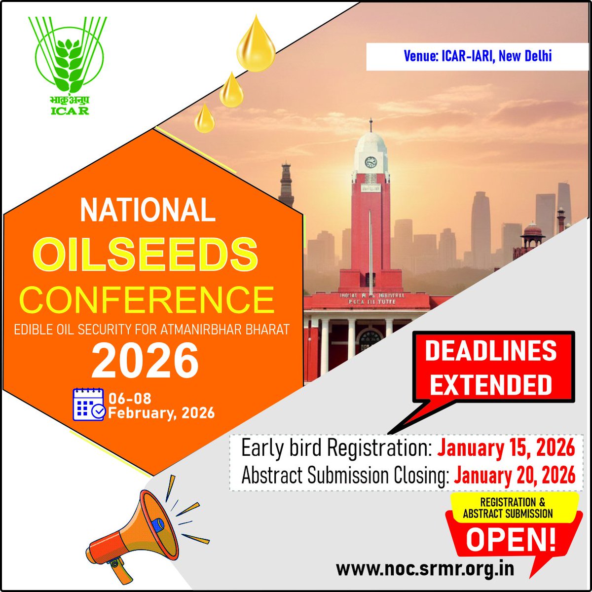 agrinformer's tweet image. The Early bird registration date of National Oilseeds Conference has been extended till January 15, 2026.
Interested participants are requested to complete their registration as earliest through the conference portal
📌Don’t miss opportunity!
More details: noc.srmr.org.in