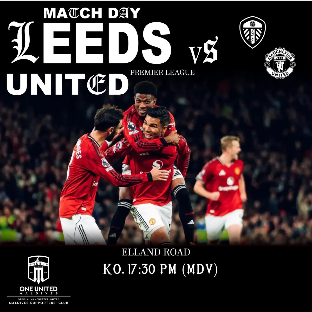 muscmaldives's tweet image. Matchday! 
Leeds vs @ManUtd at Elland Road
Kick-off at 5:30 PM Maldives time — Let’s roar for the Reds! 🔴⚽️