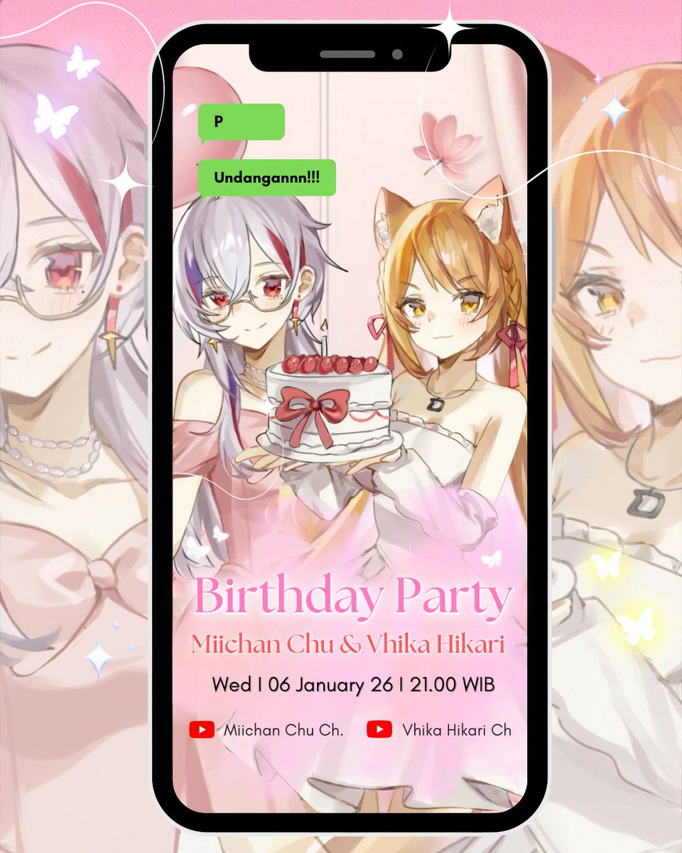 🎂✨ Birthday Stream Miichan &amp; Vhika ✨🎂

Kami mengundang kamu untuk merayakan ulang tahun kami bersama di birthday stream spesial 💖

📅  6 Januari 2025
⏰ 21.00 WIB
📍 Live di channel masing-masing

Jangan lupa set reminder ya~
Kami tunggu kamu di stream! 🎁💫