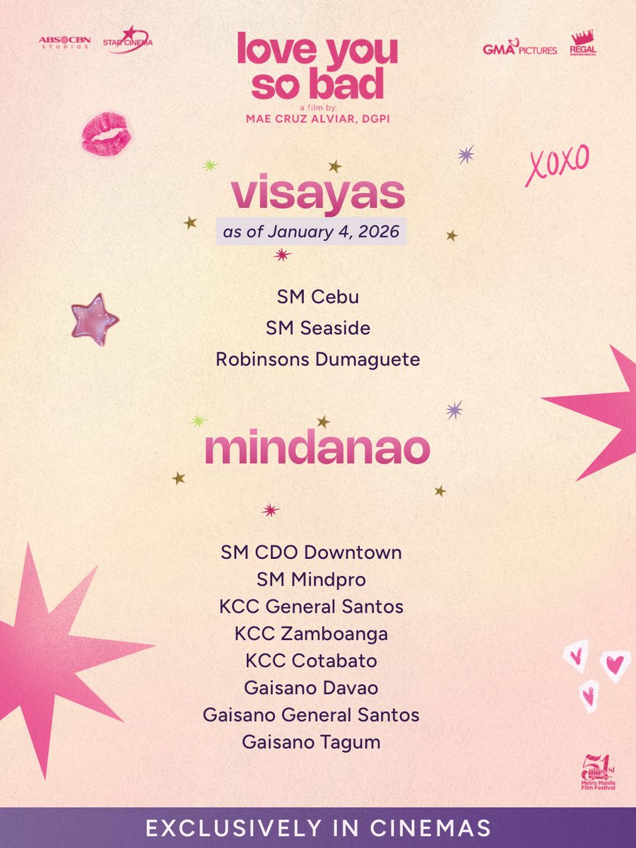 Hindi pa huli ang lahat! 🫣 

Updated cinema list as of January 4, 2026 — baka andito na ang pinakamalapit na sinehan sa’yo! 🫶🏻 

#loveyousobad — NOW ON ITS SECOND WEEK!