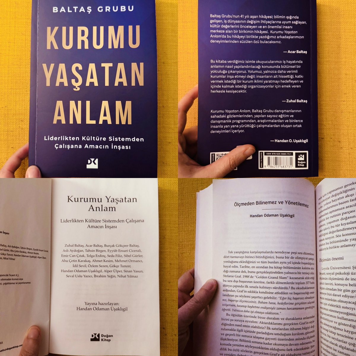Yayına hazırladığım ve bir bölümünü kaleme aldığım “Kurumu Yaşatan Anlam”, <a href="/dogankitap/">Dogan Kitap</a> ’tan çıktı! Anlamın izini süren çok okura ulaşması dileğiyle. #kurumuyaşatananlam #baltaşgrubu #doğankitap #ölçmedenbilinemezveyönetilemez