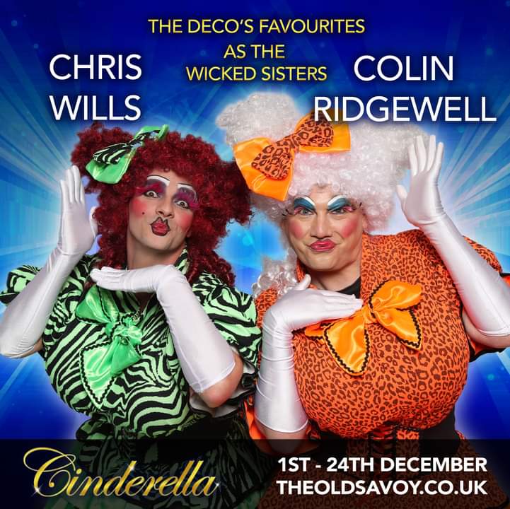 COLIN RIDGEWELL <a href="/ColinRidgewell/">Colin Ridgewell</a> and CHRIS WILLS <a href="/chirocrypto/">🔱chirocryptø🦅</a> are now open in CINDERELLA <a href="/decotheatre/">The Old Savoy - Home of The Deco Theatre</a> #northampton #panto #dame
