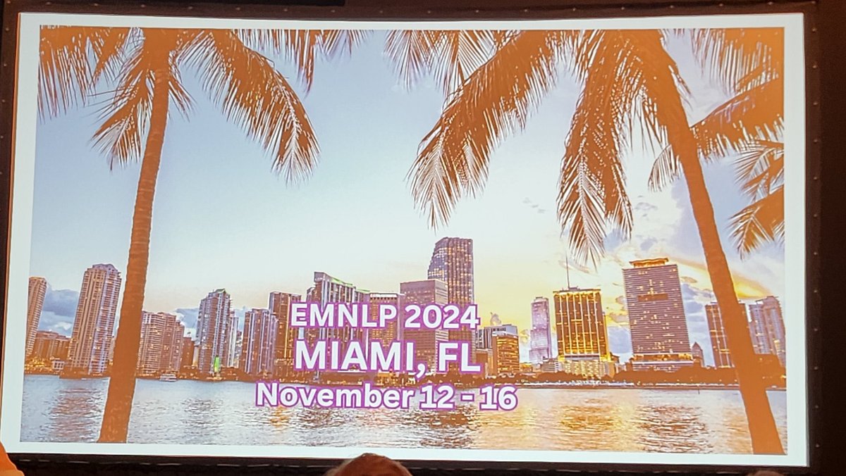 #EMNLP2024 will be in #Miami. Love #Florida!