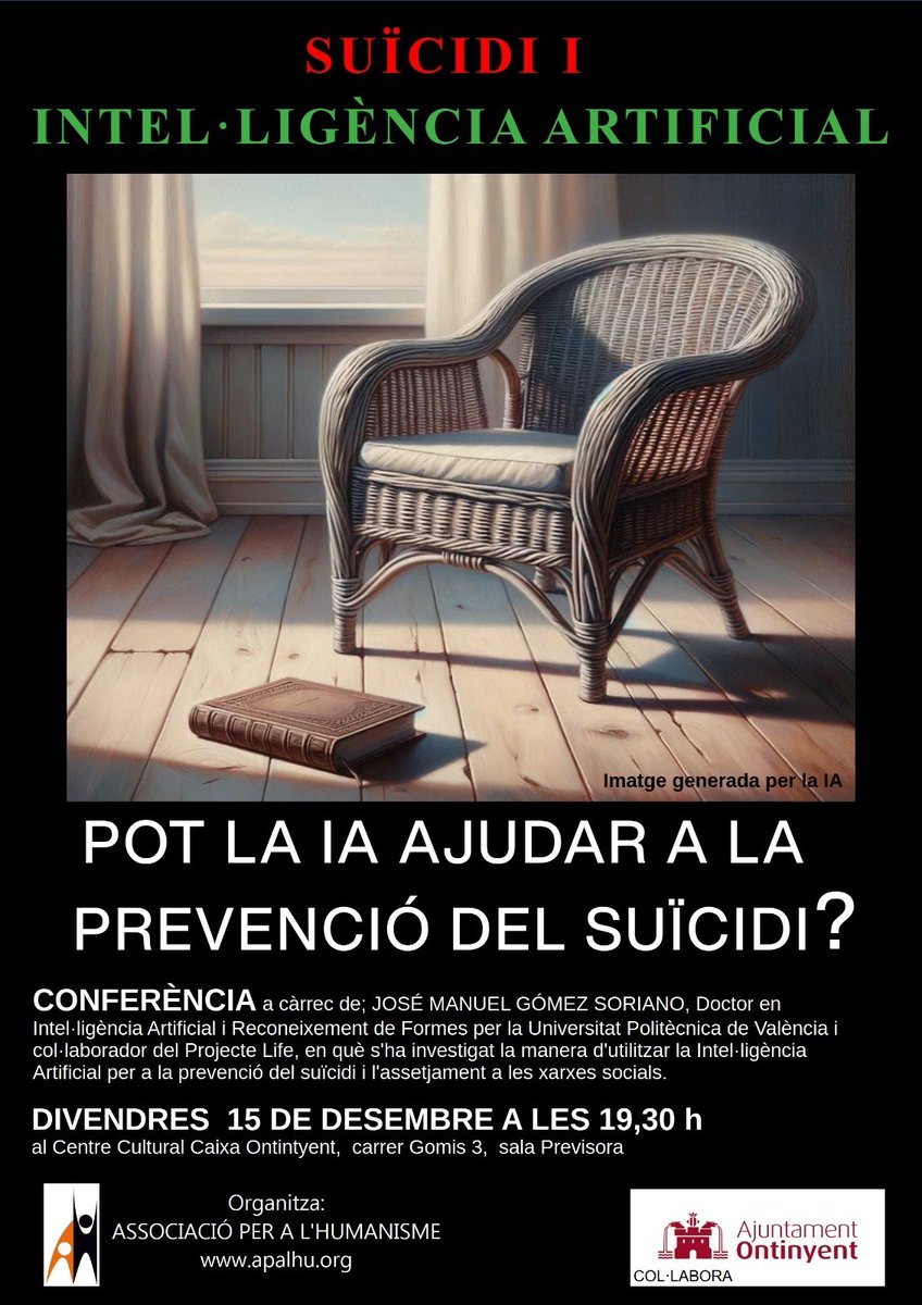 Si estás por Ontinyent el próximo viernes, no te pierdas esta charla gratuita sobre cómo utilizar la Inteligencia Artificial para prevenir el suicidio, a las 19.30h en el Centro Cultural Caixa Ontinyent. La charla será en castellano.