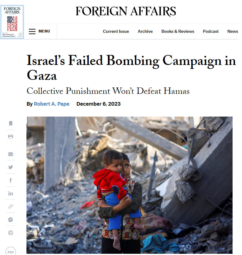 Foreign Affairs | İsrail'in Gazze'deki Başarısız Bombalama Harekatı - ÖZET İsrail, yürüttüğü toplu cezalandırma ile Hamas'ı yenemiyor ve yenemeyecek. Elli günü aşkın süredir devam eden savaş gösteriyor ki İsrail Gazze'yi yıkabilir ama Hamas'ı yok edemez. Hatta grup şimdi…