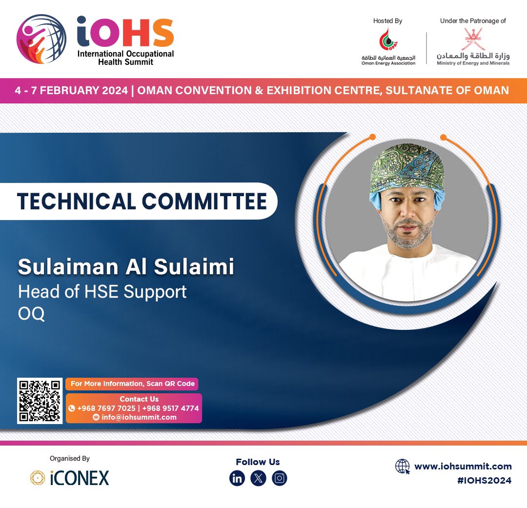 iohsummit's tweet image. We are proud to welcome @alsulaimys, Head of HSE Support @ThisIsOQ as Technical Committee #IOHS2024

4-7 February 2024 | Oman Convention &amp;amp; Exhibition Centre, Sultanate of Oman

To know more, visit us: iohsummit.com 

#TechnicalCommittee #OccupationalHealth #Oman #opal